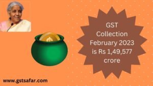 GST collection February 2023