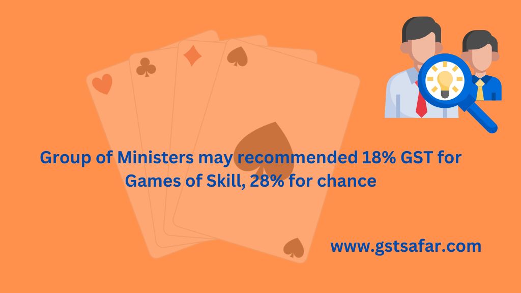 gom-may-recommended-18-gst-for-game-of-skills-28-gst-for-game-of