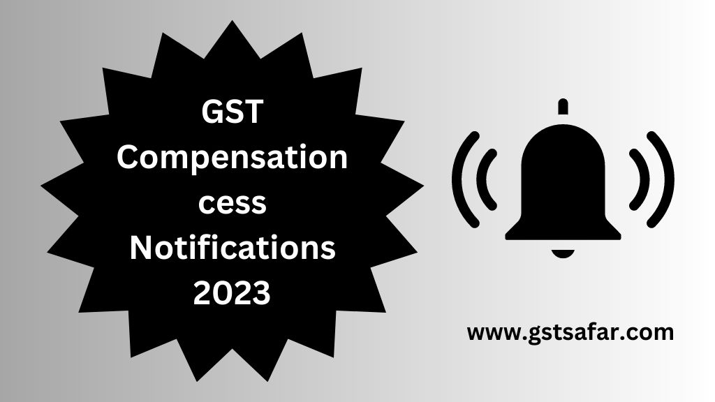 gst compensation cess 2023