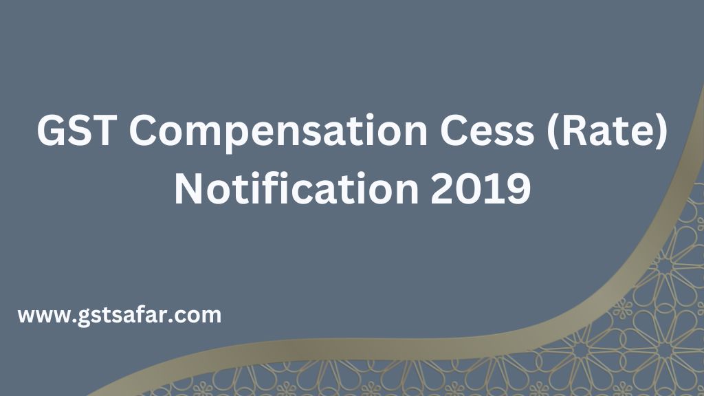 gst compensation cess 2019