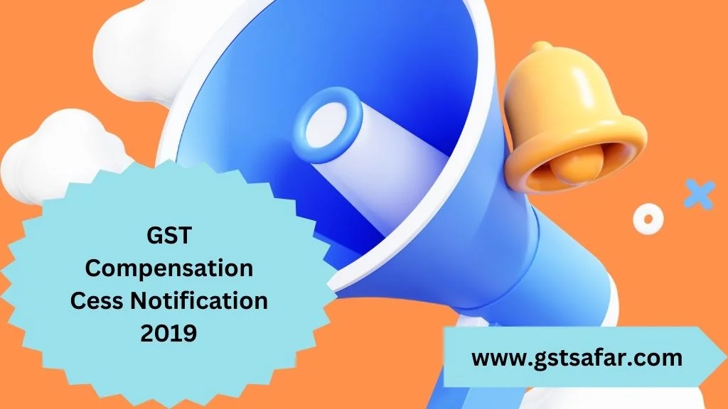 GST Compensation cess 2019