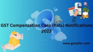 gst compensation cess 2023