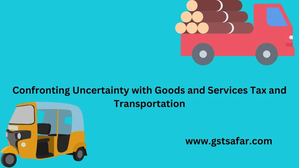 gst on transportation service