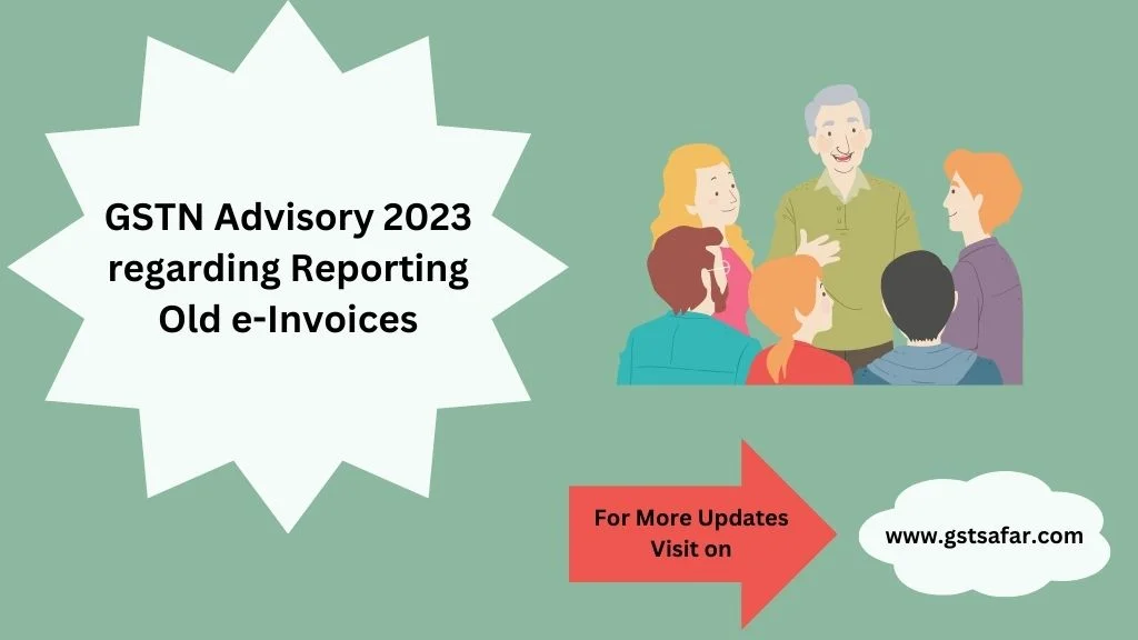 GSTN Advisory 2023