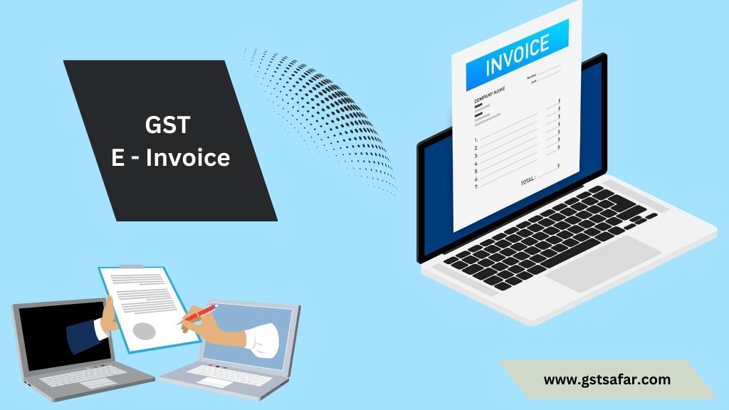 GST E-Invoice 2023
