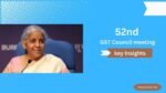 52nd GST Council Meeting