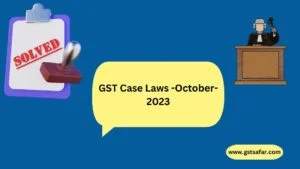 gst case laws 2023
