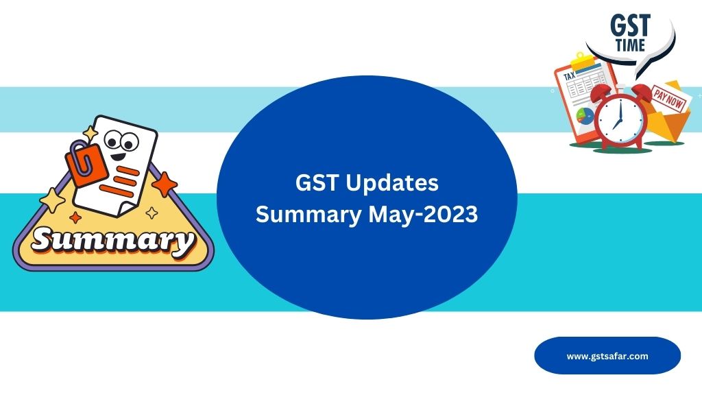 gst updates summary may-2023