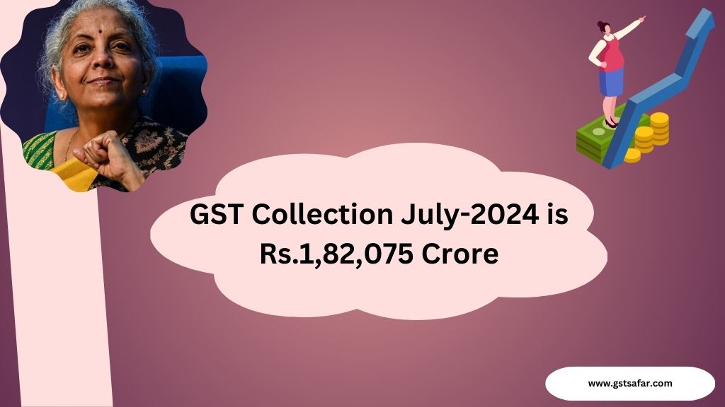 new gst collection july 2024