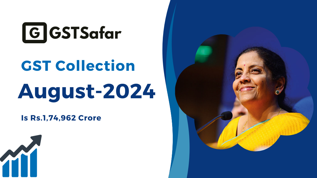 gst collection august 2024