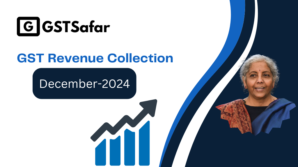 GST Revenue Collection December 2024