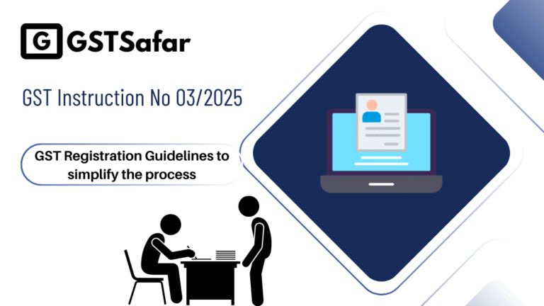 GST Instruction No 03/2025 dated 17-04-2025