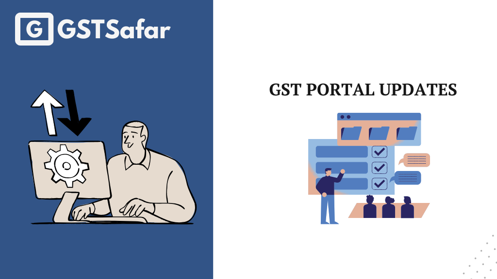 GST Portal Updates of February 2026