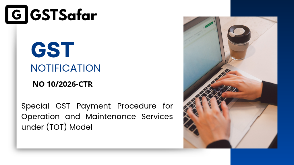 GST Notification No 10/2026-CTR