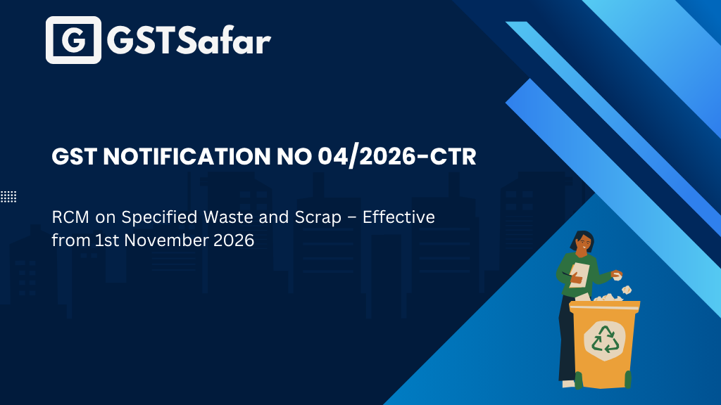 GST Notification No 04/2026-CTR