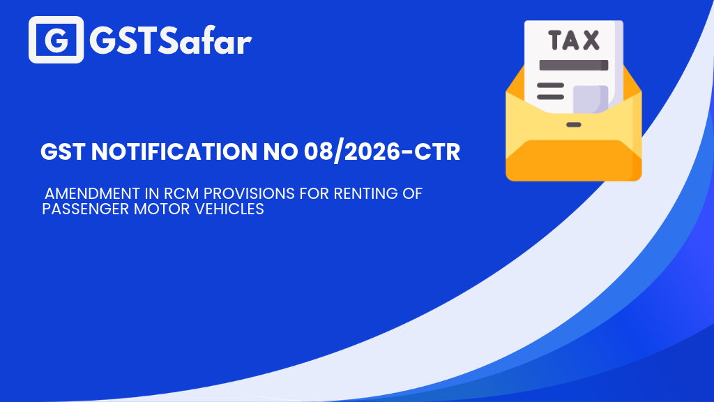 GST Notification No 08/2026-CTR
